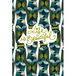 Life is beautiful card