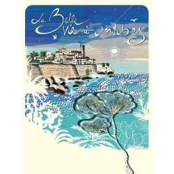 Affiche Belle vie - Antibes